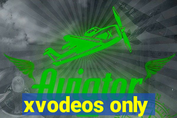 xvodeos only